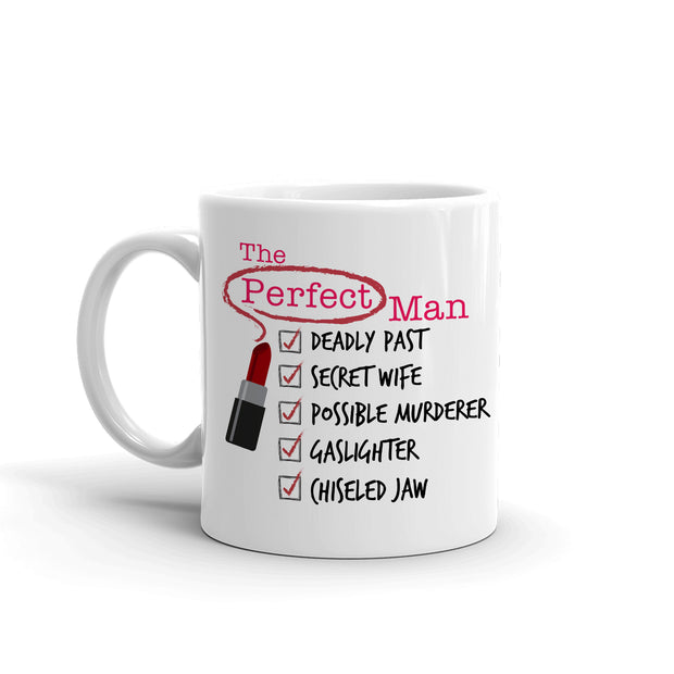 I Love a Lifetime Movie The Perfect Man Checklist White Mug