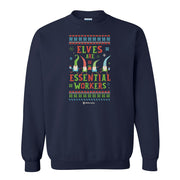 Lifetime Holiday Elves are Essential Workers Fleece Crewneck Sweatshirt