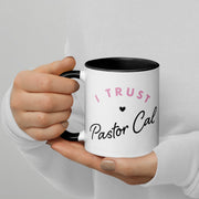 Married at First Sight I Trust Pastor Cal Two Toned Mug