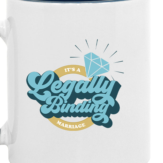 Married at First Sight Legally Binding Marriage Two-Tone Mug
