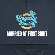 Married at First Sight Legally Binding Marriage Embroidered Hat