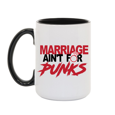 Married at First Sight Marriage Ain't For Punks Two-Tone Mug