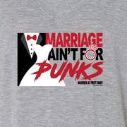 Married at First Sight Marriage Ain't For Punks Bride & Groom Women's Relaxed V-Neck T-Shirt